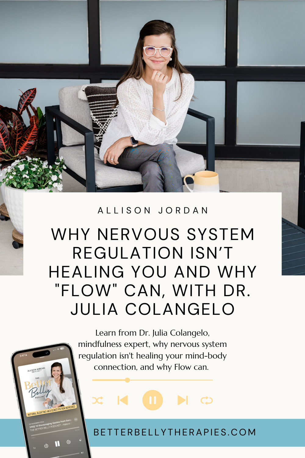 Why Nervous System Regulation Isn’t Healing You and Why "Flow" Can, with Dr. Julia Colangelo